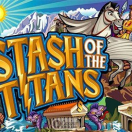 Stash Of The Titans